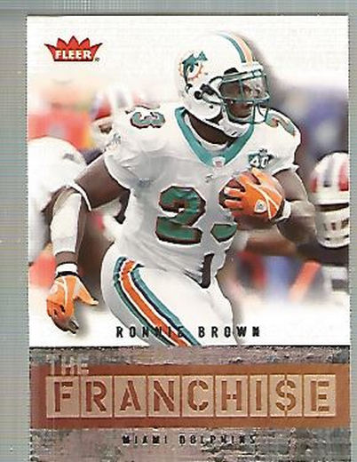 2006 Fleer The Franchise #TFRB Ronnie Brown