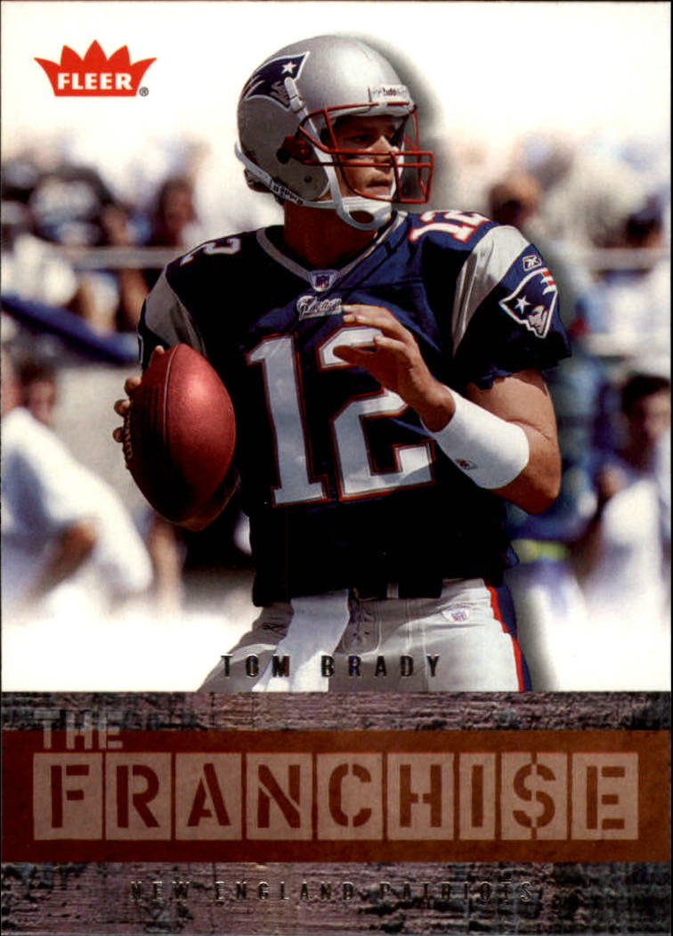2006 Fleer The Franchise #TFTB Tom Brady
