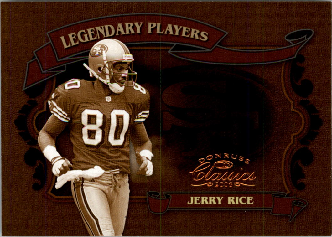 2006 Donruss Classics Legendary Players Bronze #13 Jerry Rice