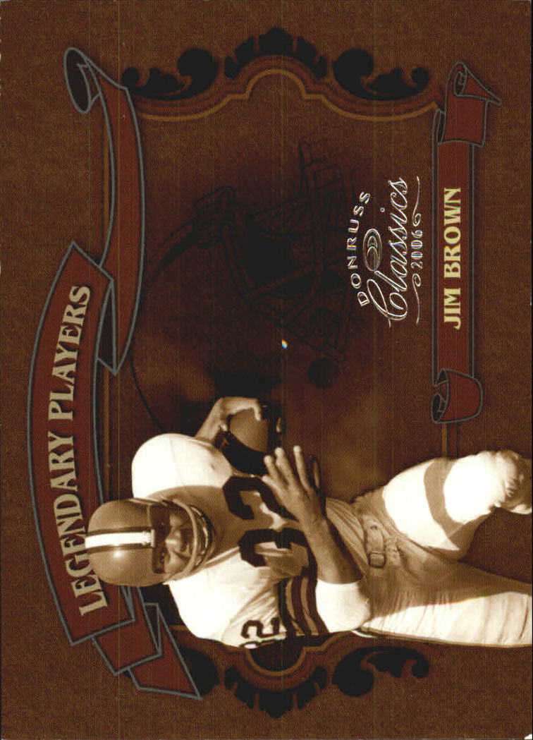 2006 Donruss Classics Legendary Players Silver #16 Jim Brown