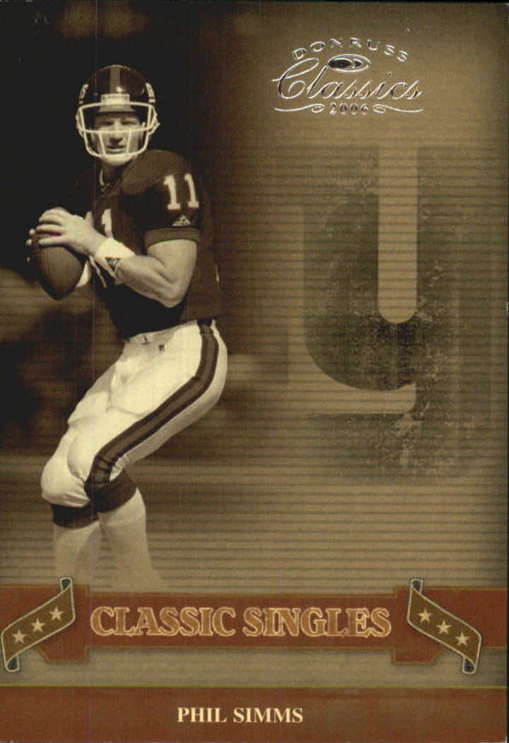 2006 Donruss Classics Classic Singles Silver #30 Phil Simms