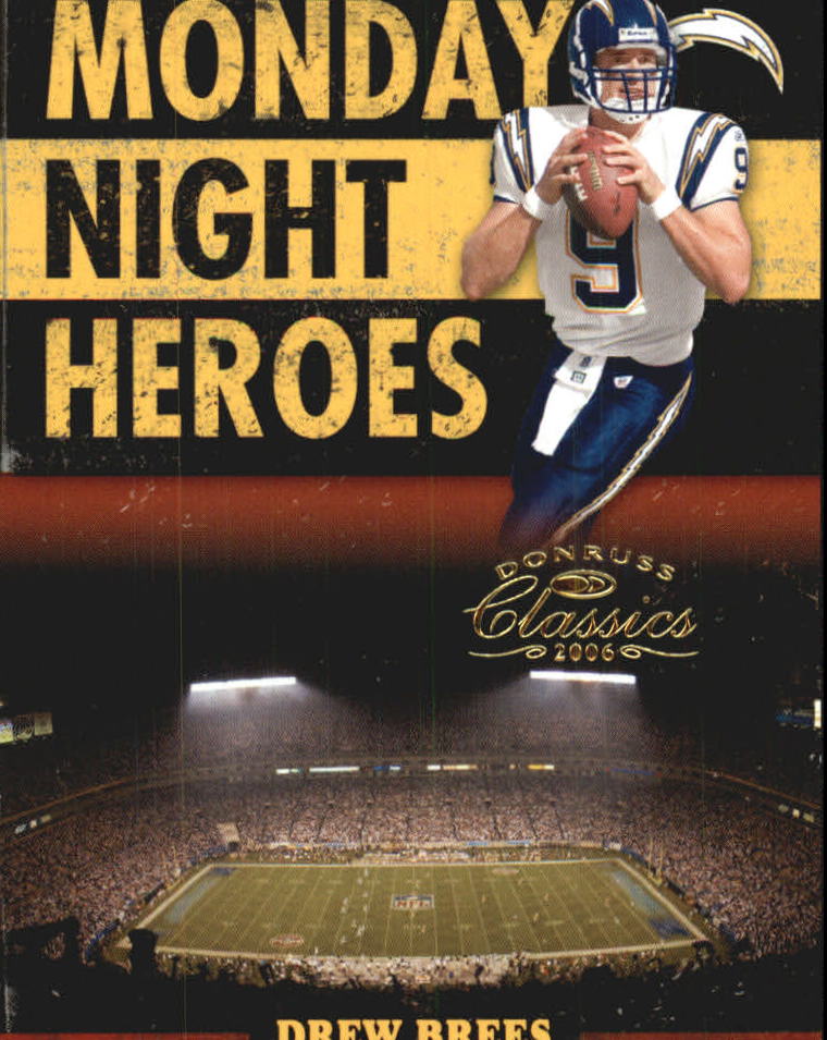 2006 Donruss Classics Monday Night Heroes Gold #14 Drew Brees