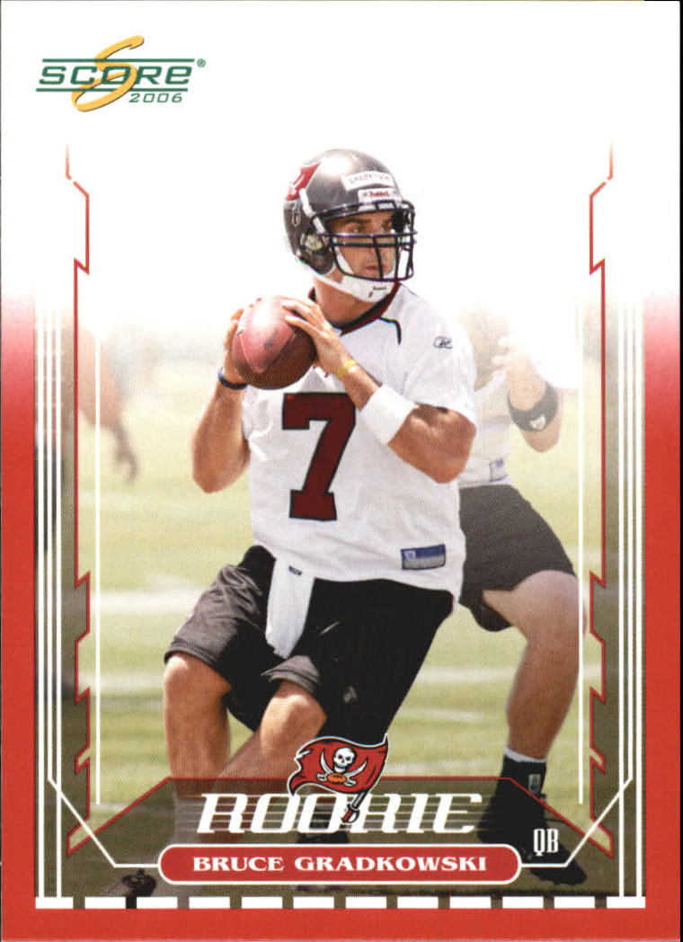 2006 Score Red #372 Bruce Gradkowski