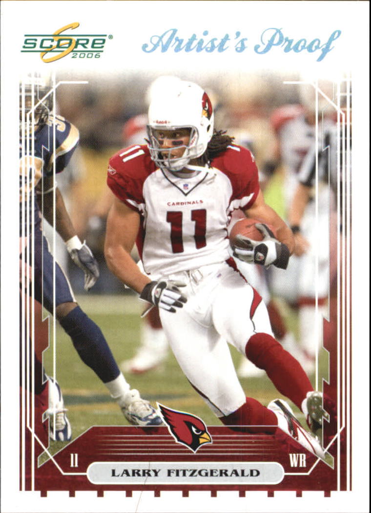 2006 Score Artist's Proof #4 Larry Fitzgerald