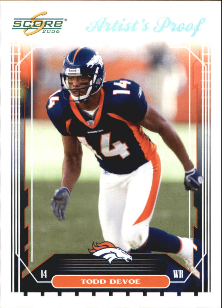 2006 Score Artist's Proof #297 Todd Devoe