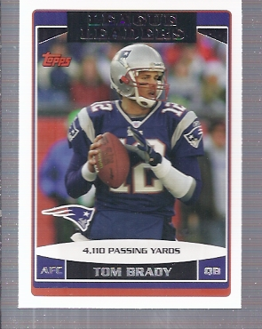2006 Topps #280 Tom Brady LL
