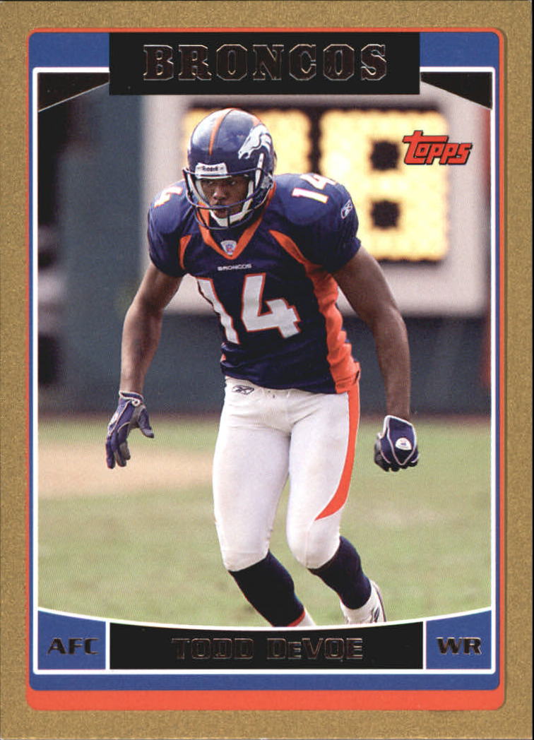 2006 Topps Gold #34 Todd DeVoe