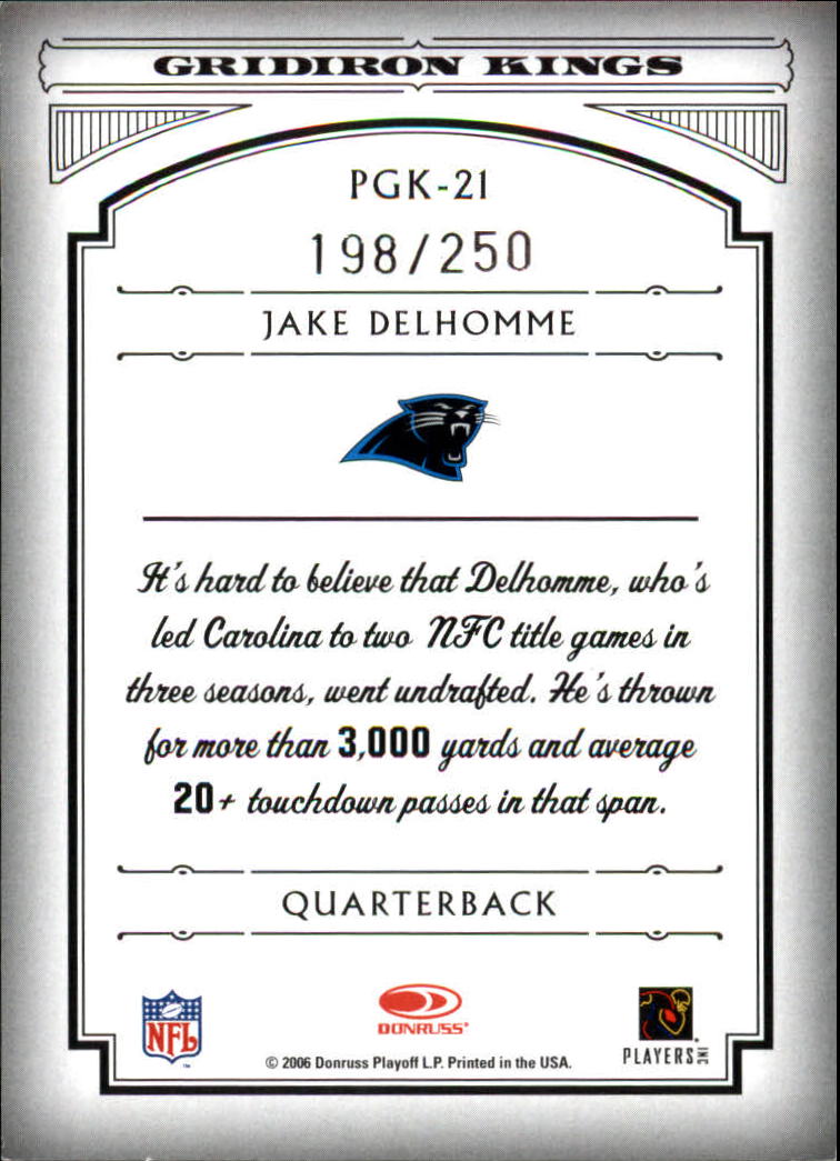 2006 Donruss Threads Pro Gridiron Kings Silver Holofoil #21 Jake Delhomme back image