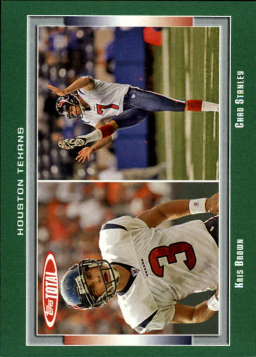 2006 Topps Total #266 Chad Stanley/Kris Brown