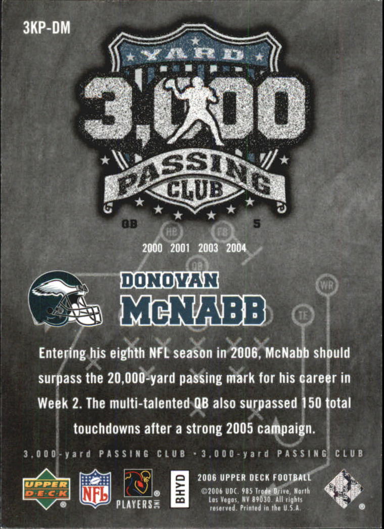 2006 Upper Deck 3000 Yard Passing Club #3KPDM Donovan McNabb back image