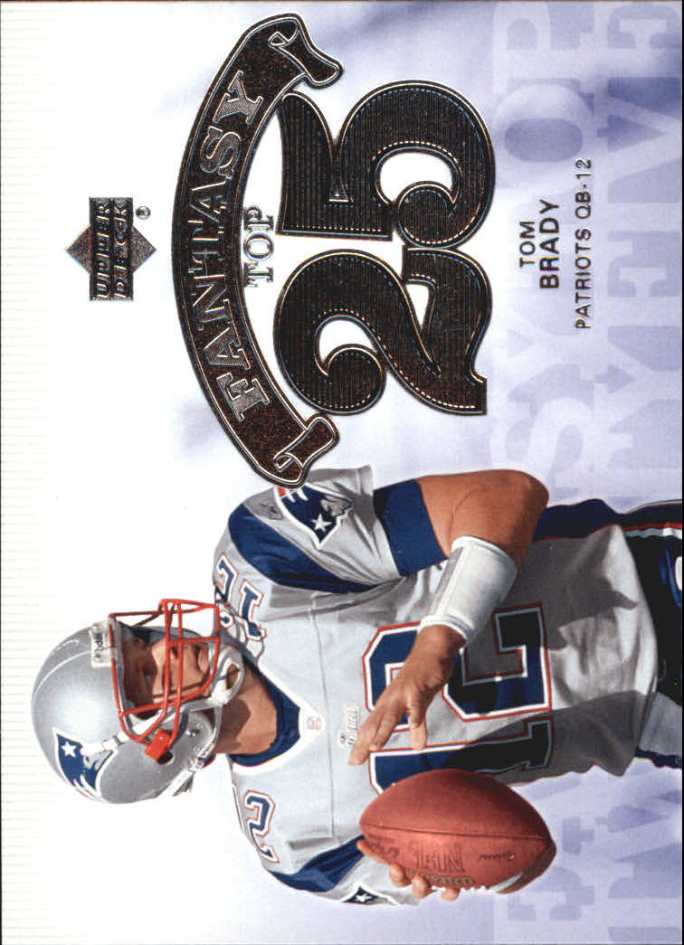 2006 Upper Deck Fantasy Top 25 #F25BR Tom Brady