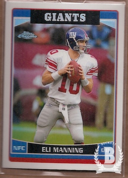 2006 Topps Chrome Refractors #51 Eli Manning