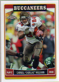 2006 Topps Chrome Refractors #97 Cadillac Williams