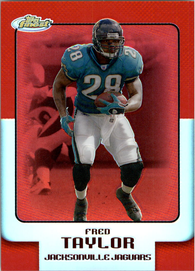 2006 Finest Refractors #29 Fred Taylor
