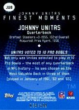 2006 Finest Johnny Unitas Finest Moments Refractors #JU8 Johnny Unitas back image