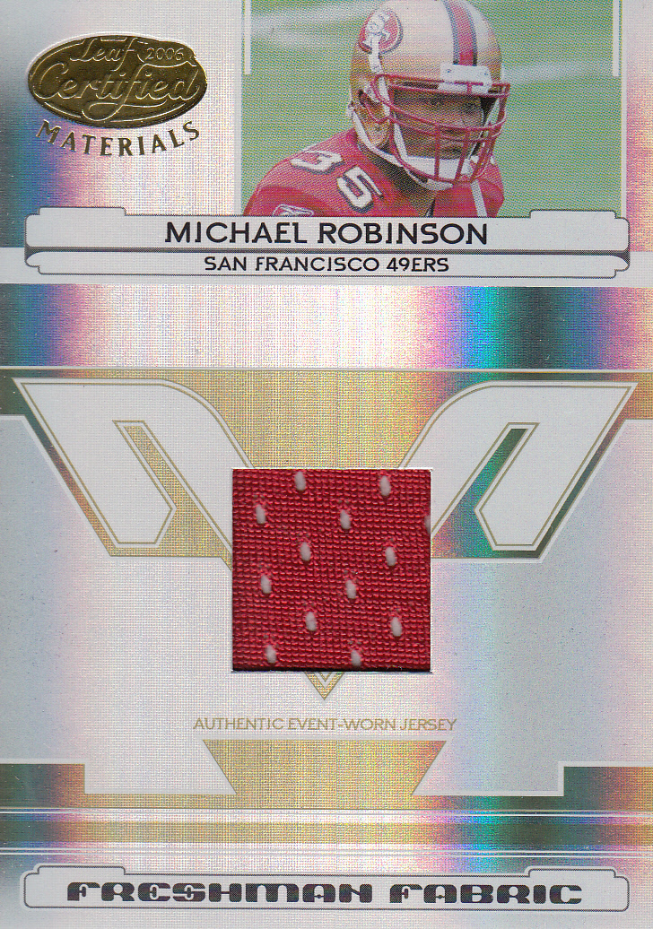 2006 Leaf Certified Materials #212 Michael Robinson JSY/1400 RC