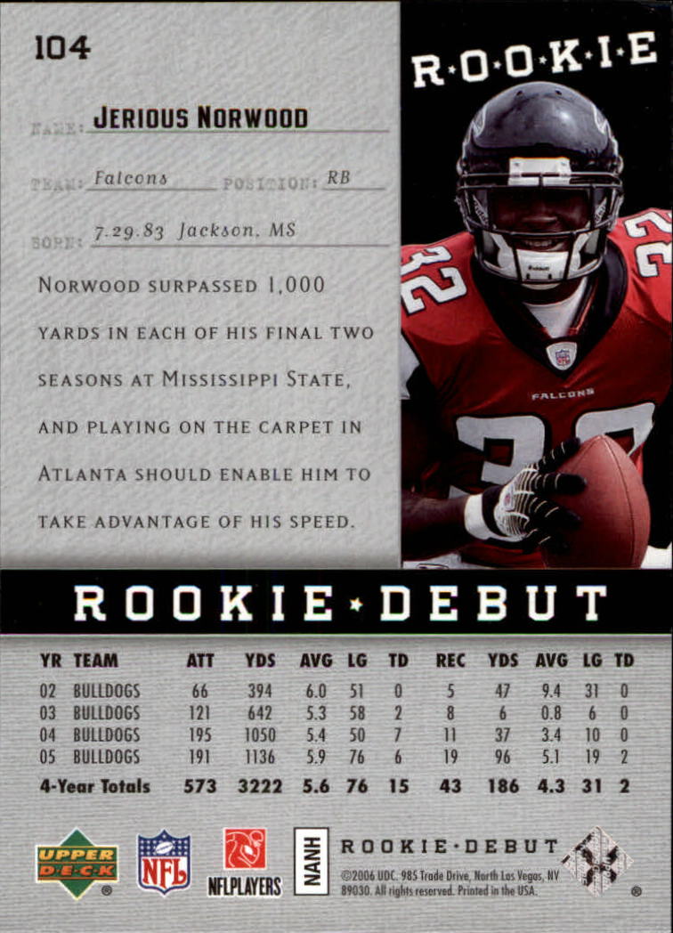 2006 Upper Deck Rookie Debut #104 Jerious Norwood RC back image