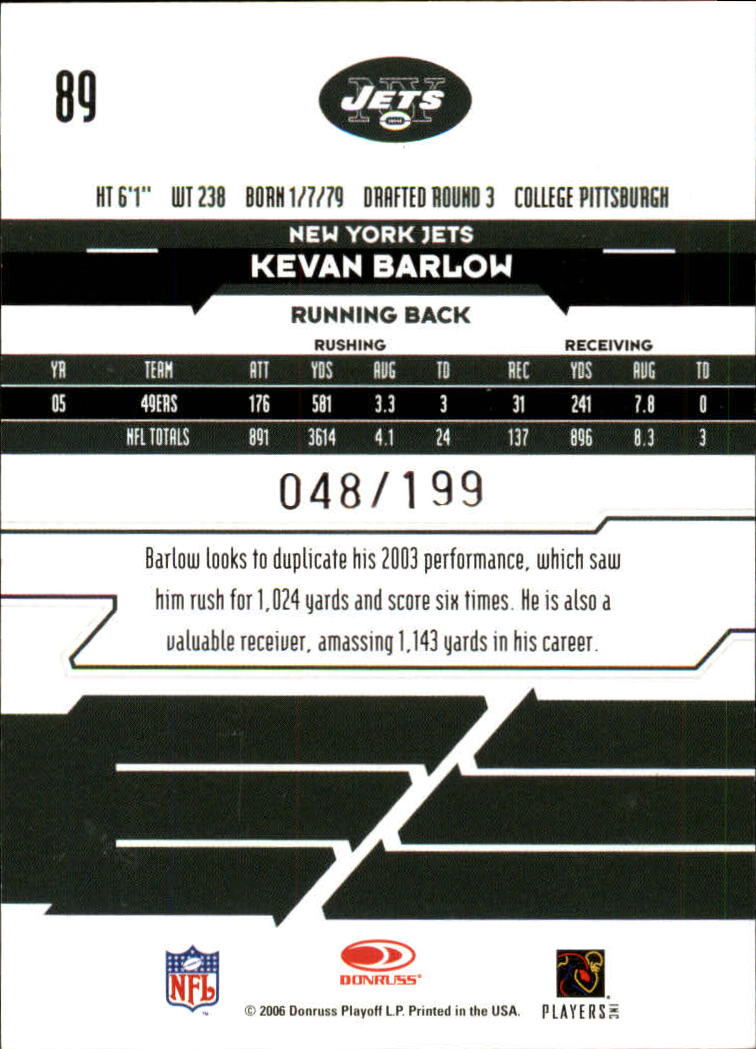 2006 Leaf Rookies and Stars Longevity Silver Parallel #89 Kevan Barlow back image