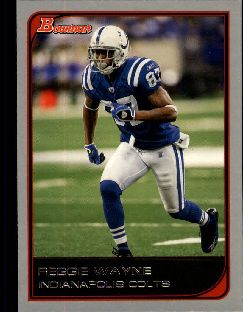 2006 Bowman #29 Reggie Wayne