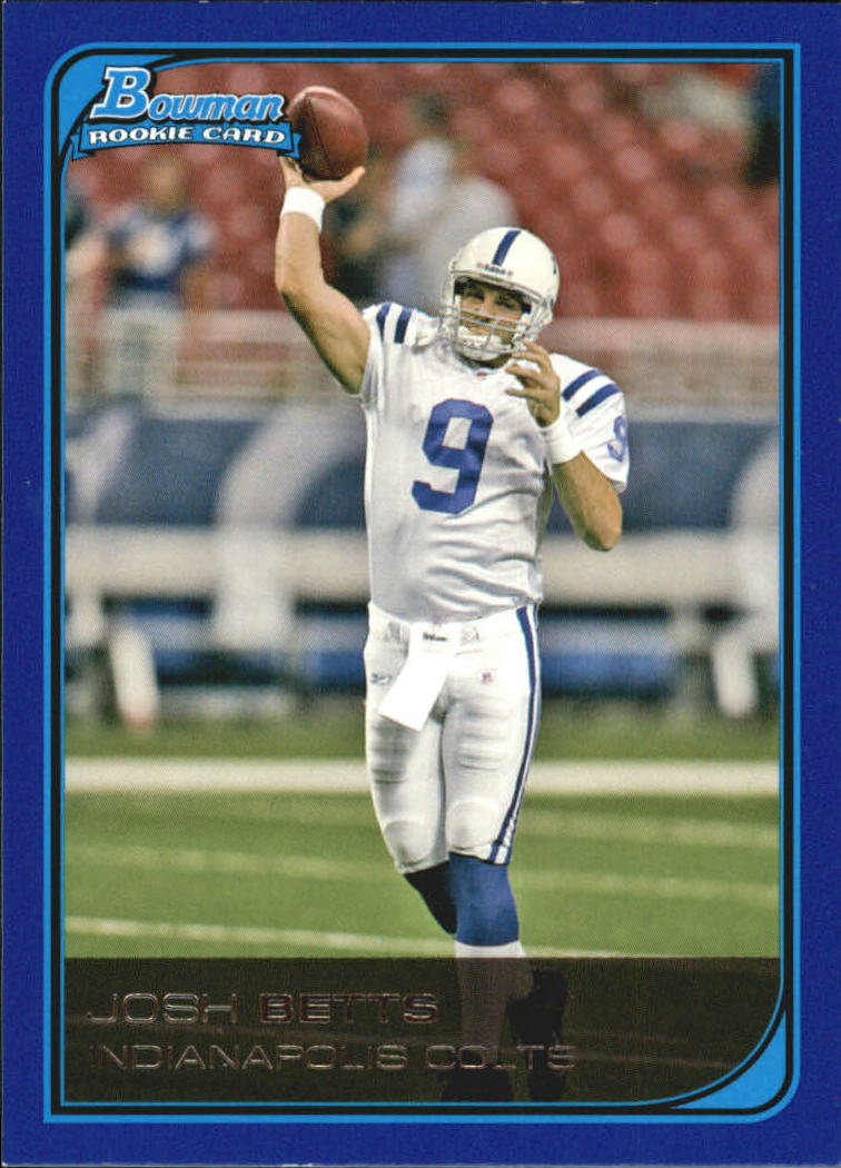 2006 Bowman Blue #231 Josh Betts