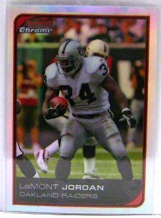2006 Bowman Chrome Refractors #182 LaMont Jordan