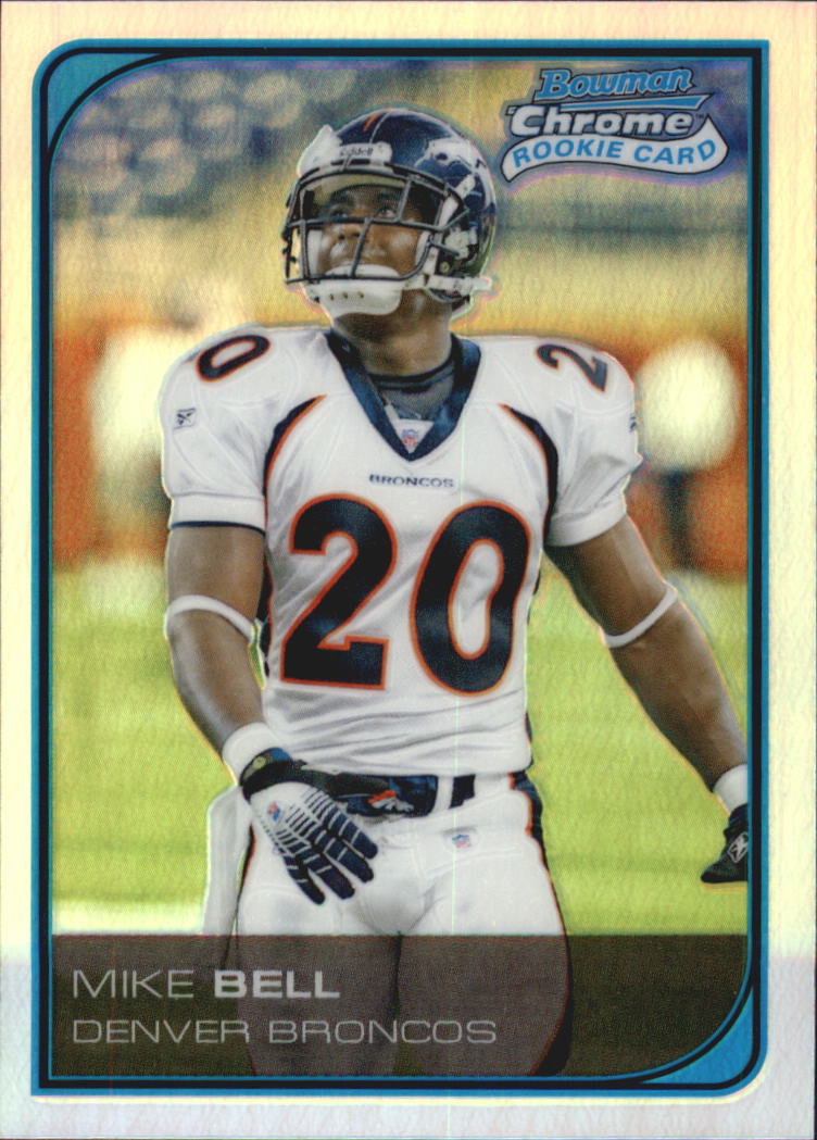 2006 Bowman Chrome Refractors #232 Mike Bell