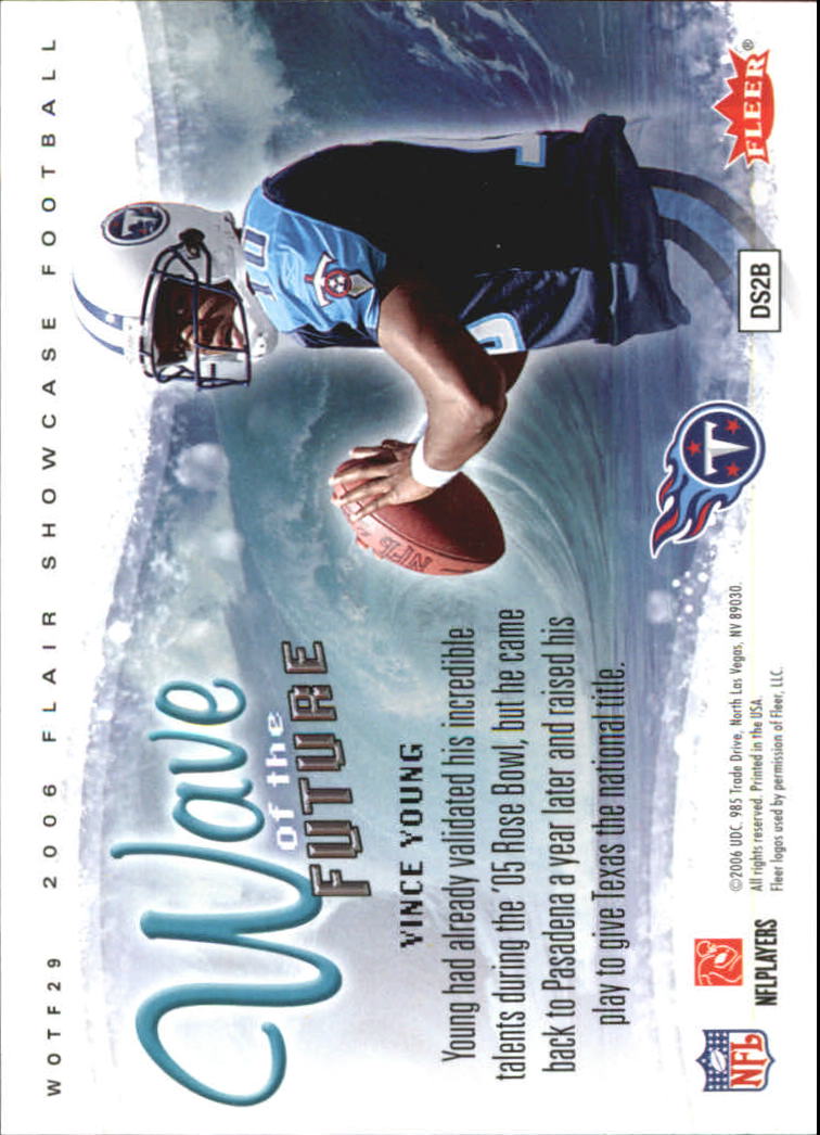 2006 Flair Showcase Wave of the Future #WOTF29 Vince Young back image