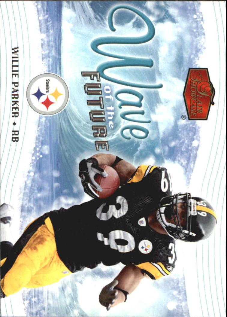 2006 Flair Showcase Wave of the Future #WOTF30 Willie Parker