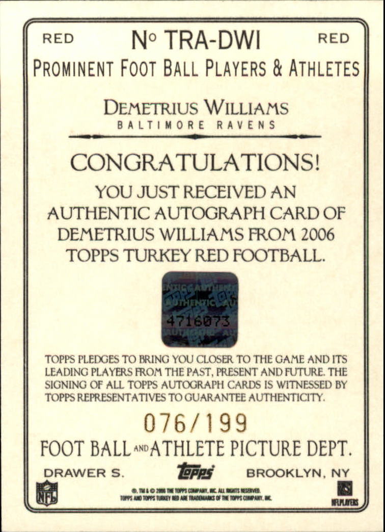2006 Topps Turkey Red Autographs Red #DWI Demetrius Williams/199 back image
