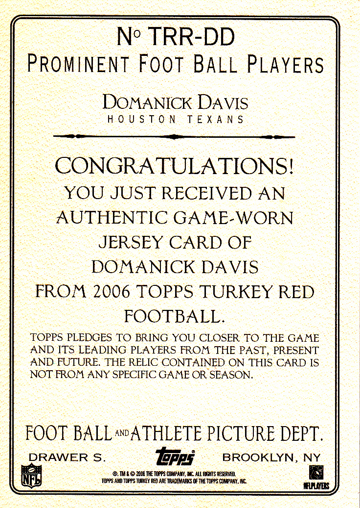 2006 Topps Turkey Red Relics Gray #DD Domanick Davis C back image