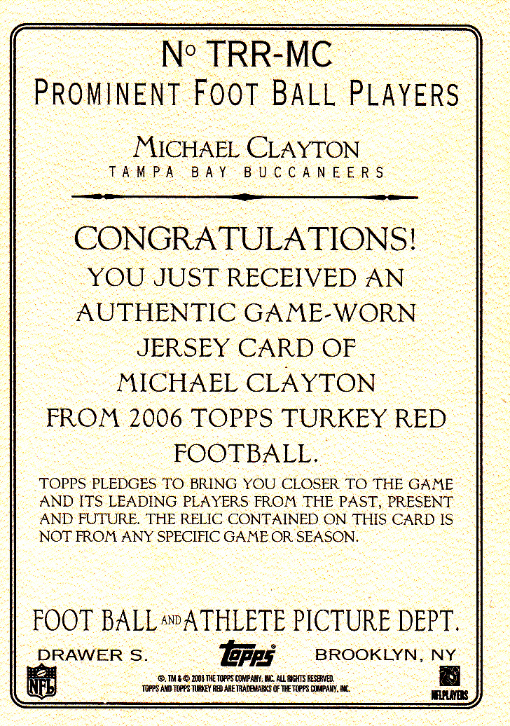 2006 Topps Turkey Red Relics Gray #MC Michael Clayton G back image