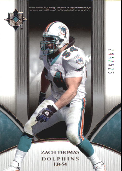 2006 Ultimate Collection #106 Zach Thomas