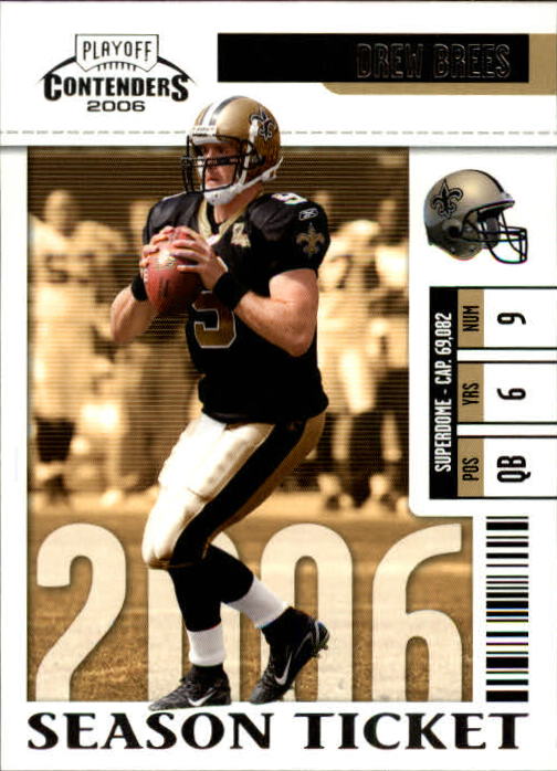 2006 Playoff Contenders #63 Drew Brees