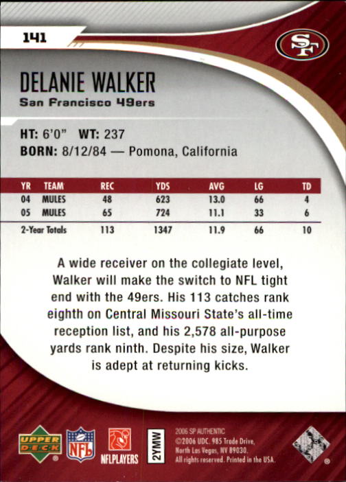 2006 SP Authentic #141 Delanie Walker RC back image