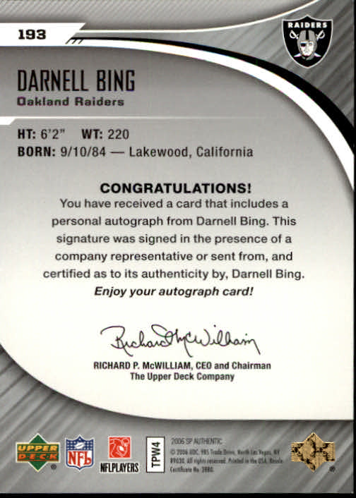 2006 SP Authentic #193 Darnell Bing AU RC back image