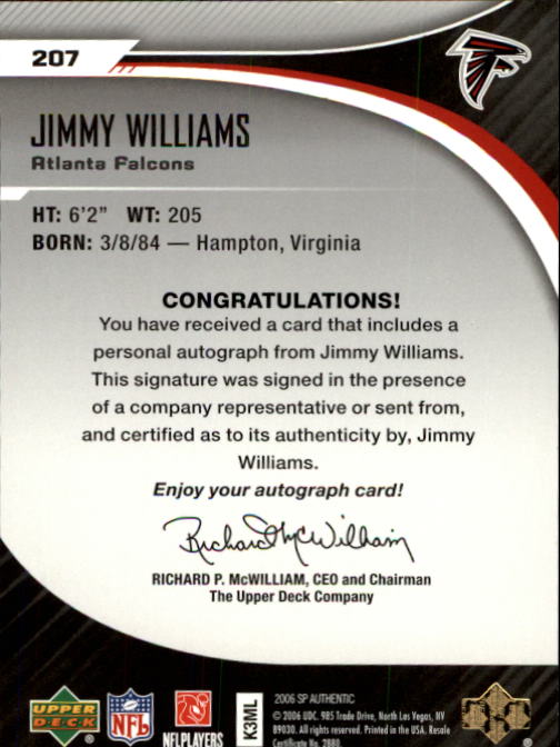 2006 SP Authentic #207 Jimmy Williams AU RC back image