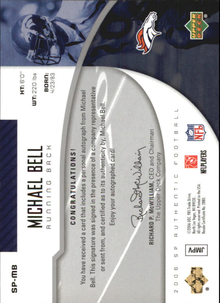 2006 SP Authentic Autographs #SPMB Mike Bell back image