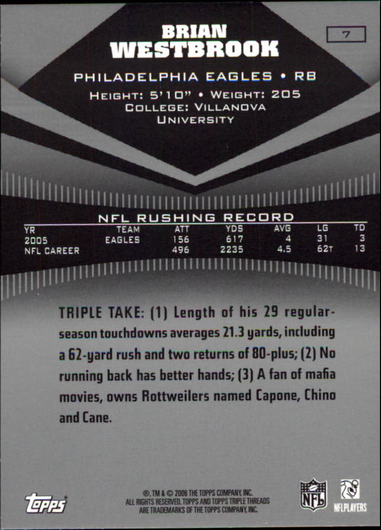 2006 Topps Triple Threads #7 Brian Westbrook back image
