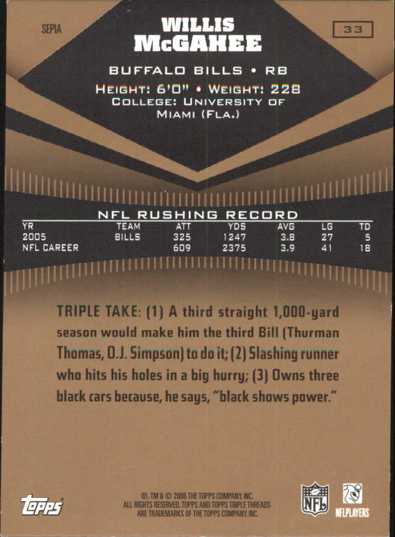 2006 Topps Triple Threads Sepia #33 Willis McGahee back image