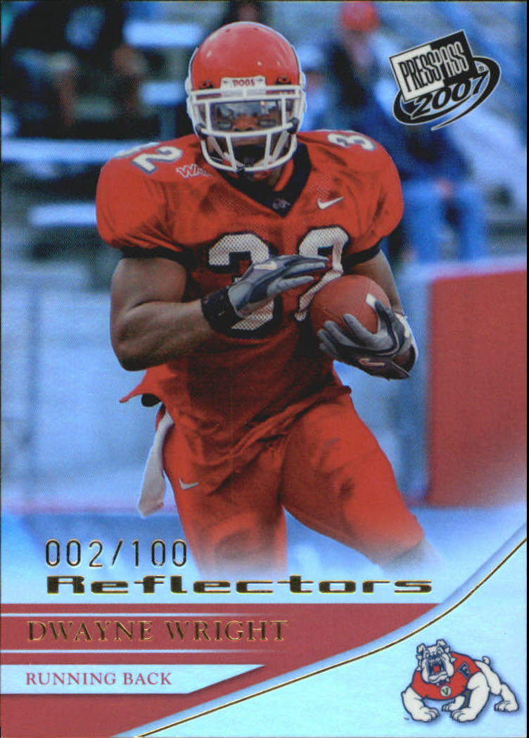 2007 Press Pass Reflectors Proof #37 Dwayne Wright