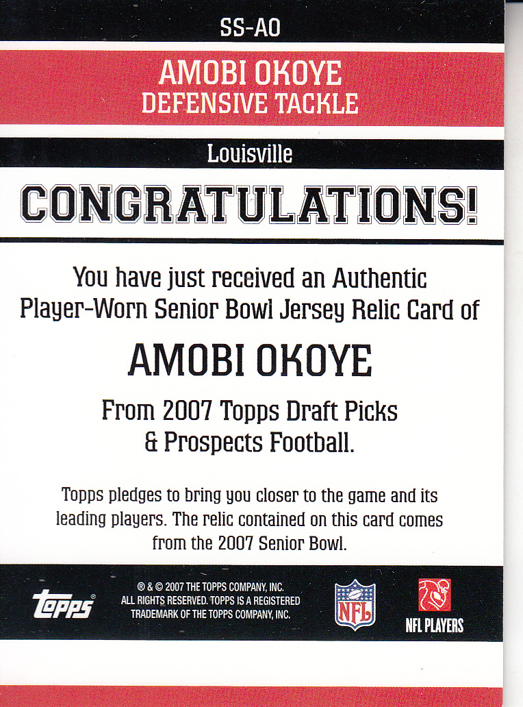 2007 Topps Draft Picks and Prospects Senior Standout Jersey #AO Amobi Okoye back image