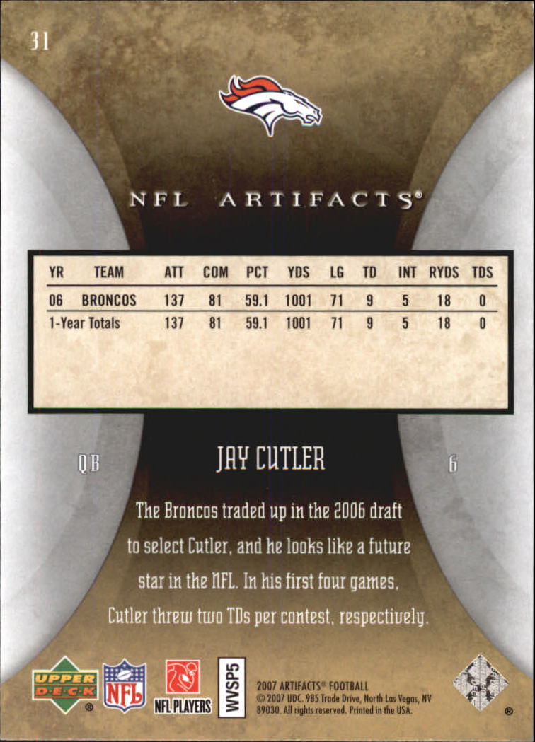 2007 Artifacts #31 Jay Cutler back image
