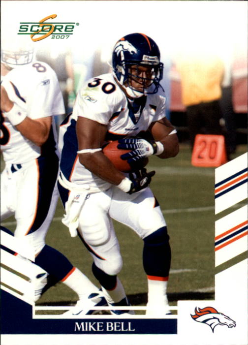 2007 Score #255 Mike Bell