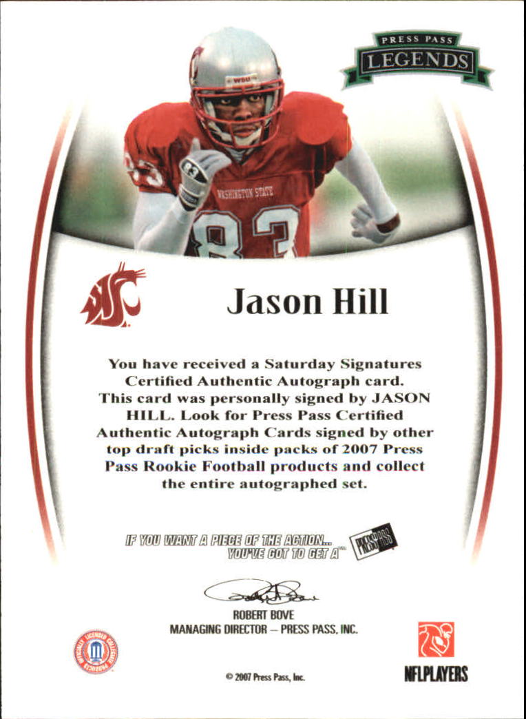 2007 Press Pass Legends Autographs #34 Jason Hill