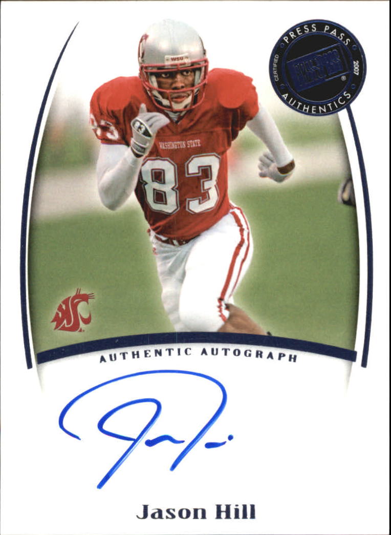 2007 Press Pass Legends Autographs #34 Jason Hill