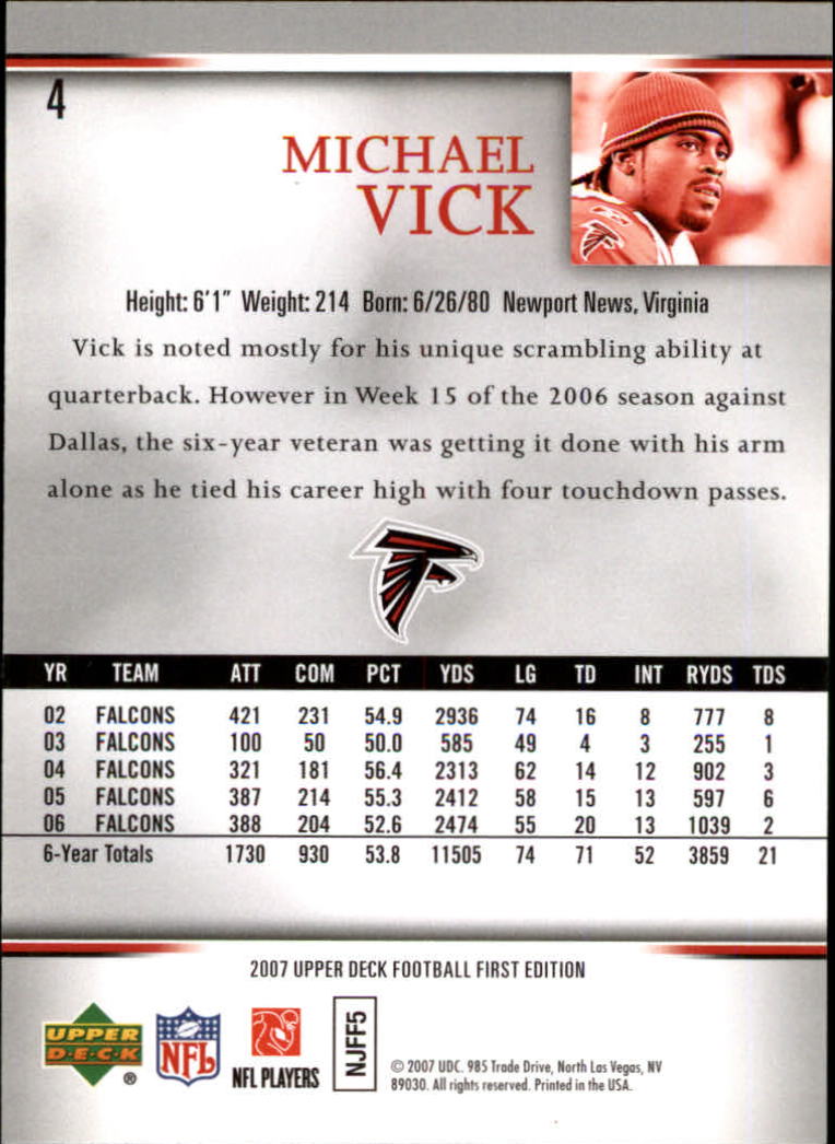 2007 Upper Deck First Edition #4 Michael Vick back image