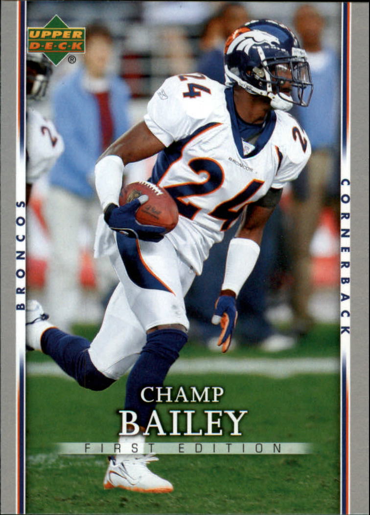 2007 Upper Deck First Edition #30 Champ Bailey