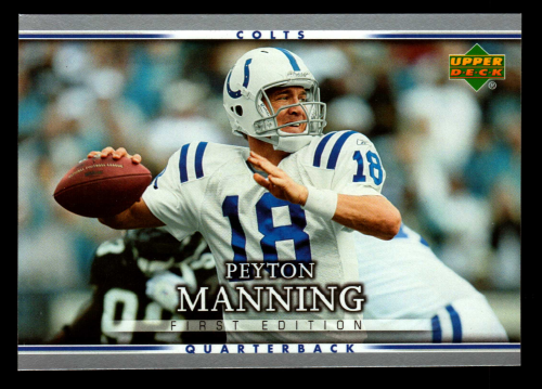 2007 Upper Deck First Edition #40 Peyton Manning