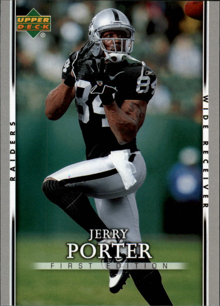 2007 Upper Deck First Edition #70 Jerry Porter