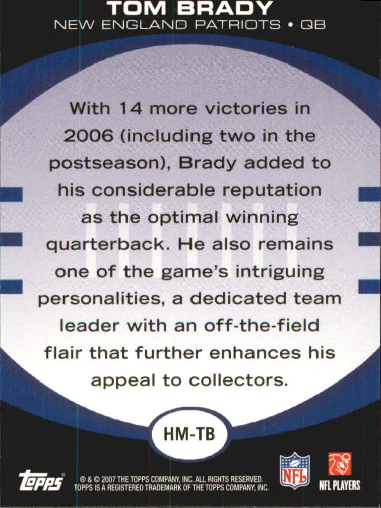 2007 Topps Hobby Masters #HMTB Tom Brady back image